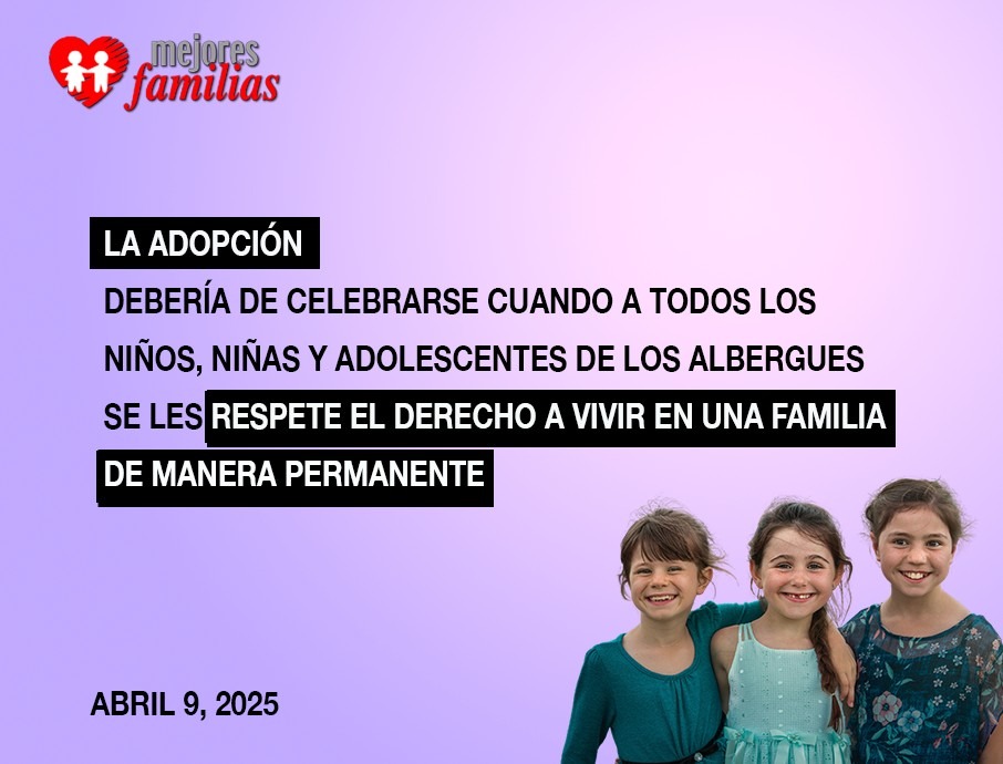 Mejores Familias: Hace posible el sueño de una familia